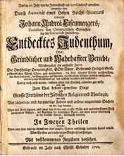 תמונה של "אנציקלופדיה של שנאת יהודים" Entdecktes Judenthum "היהדות החשופה" - ספר אנטישמי קדום | מהדורה ראשונה, פרנקפורט, 1700. נדיר מאוד. 